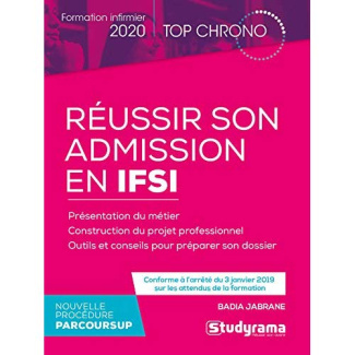 Réussir son admission en IFSI. Edition 2020