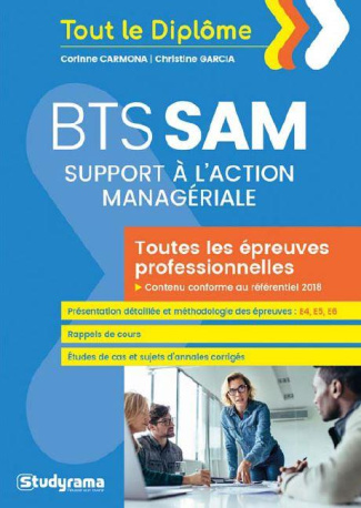 BTS support à l'action managériale (SAM). Toutes les épreuves professionnelles
