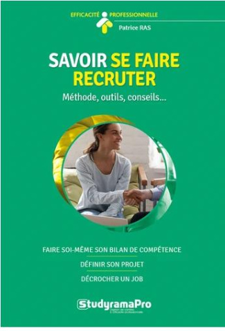 Savoir se faire recruter