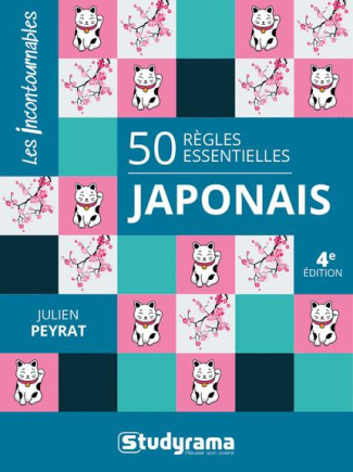 Japonais. 50 règles essentielles, 4e édition