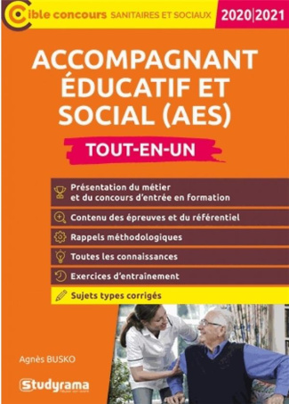 Concours d'entrée en formation AES Accompagnant Educatif et Social. Tout-en-un, Edition 2020-2021