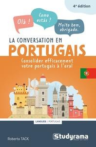 La conversation en portugais. Améliorez votre niveau à l'oral, 4e édition revue et corrigée