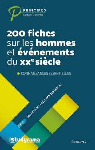 200 fiches sur les hommes et événements du XXe siècle