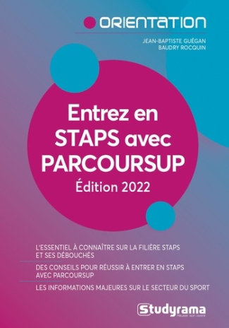 Entrez en STAPS avec Parcoursup. Comment réussir ? Edition 2022