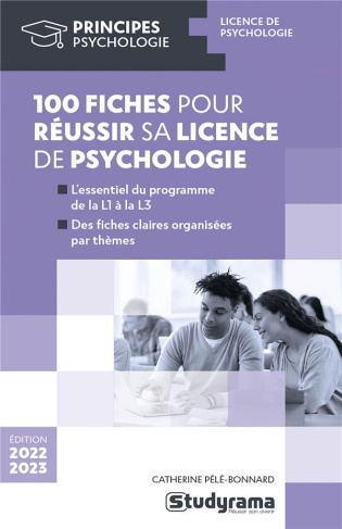 100 fiches pour réussir sa licence de psychologie. Edition 2022-2023