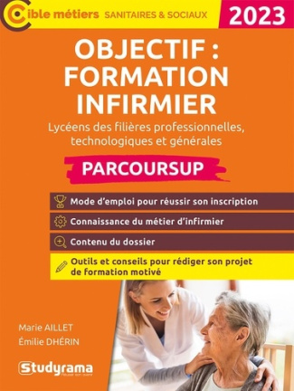 Objectif : formation infirmier. Edition 2023
