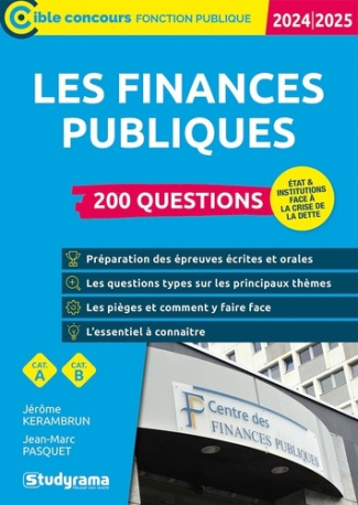200 questions sur les finances publiques. Edition 2024-2025