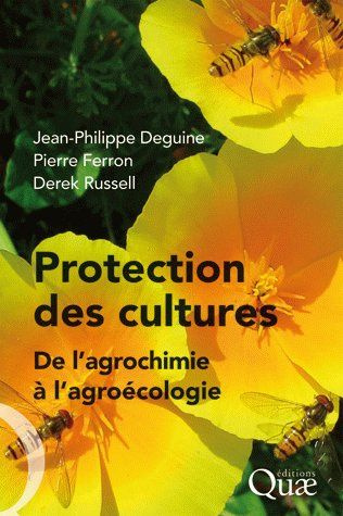Protection des cultures : de l'agrochimie à l'agroécologie