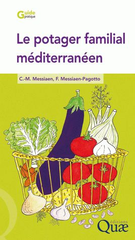 LE POTAGER FAMILIAL MEDITERRANEEN