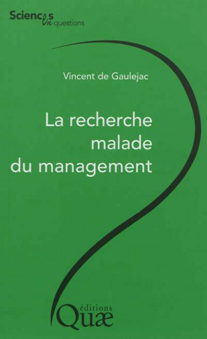 La recherche malade du management