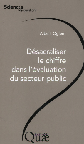 Désacraliser le chiffre dans l'évaluation du secteur public