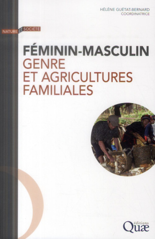 FEMININ MASCULIN GENRE ET AGRICULTURES FAMILIALES