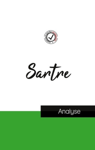 Jean-Paul Sartre (étude et analyse complète de sa pensée)