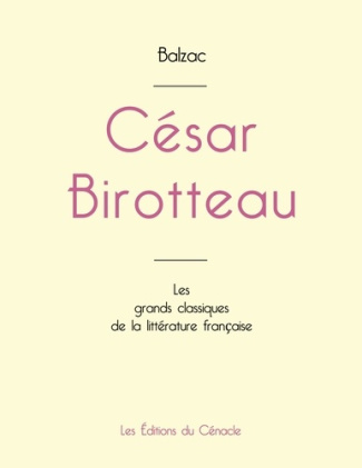 César Birotteau de Balzac (édition grand format)