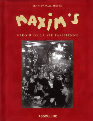 MAXIM'S LE MIROIR DE LA VIE
