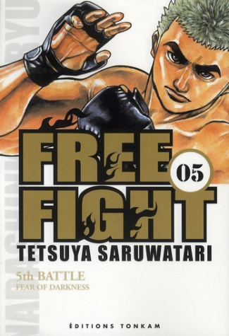 Free Fight Tome 5 : Fear of Darkness
