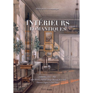 Intérieurs romantiques. Aquarelles, 1820-1890 Cooper-Hewitt, National Design Museum, New York Donnat