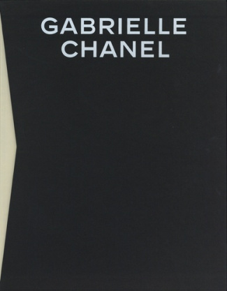 Gabrielle Chanel. Manifeste de mode
