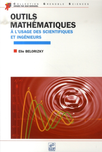 OUTILS MATHEMATIQUES A L'USAGE DES SCIENTIFIQ. ET INGENIEURS