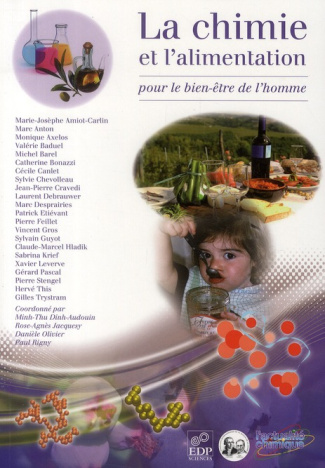 La chimie et l'alimentation / Pour le bien-être de l'homme