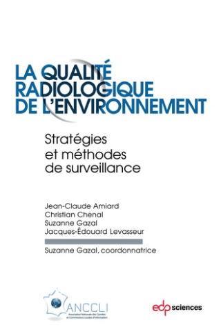 QUALITE RADIOLOGIQUE DE L'ENVIRONNEMENT (LA)