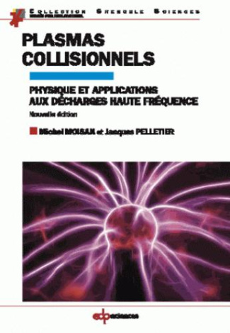 PLASMAS COLLISIONNELS - 2E ED