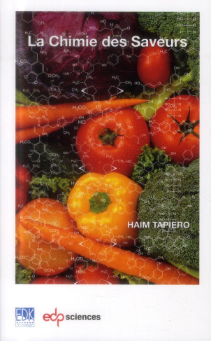 La chimie des saveurs