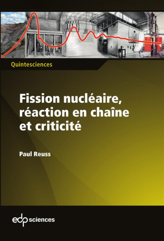 FISSION NUCLEAIRE, REACTION EN CHAINE ET CRITICITE