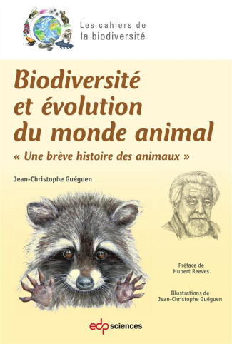 Biodiversité et évolution du monde animal / Une brève histoire des animaux