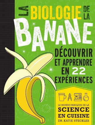 La biologie de la banane
