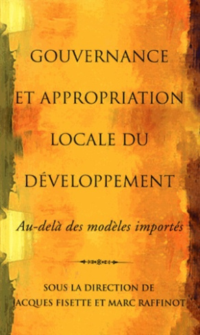 Gouvernance et appropriation locale du développement : au-delà des modèles importés