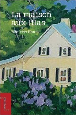 La maison aux lilas