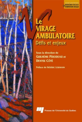 LE VIRAGE AMBULATOIRE. DEFIS ET ENJEUX