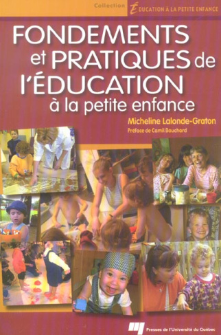 FONDEMENTS ET PRATIQUES DE L EDUCATION A LA PETITE ENFANCE