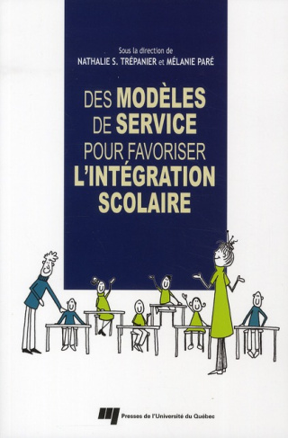DES MODELES DE SERVICE POUR FAVORISER L INTEGRATION SCOLAIRE