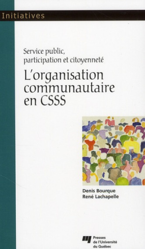 L ORGANISATION COMMUNAUTAIRE EN CSSS