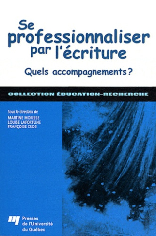 SE PROFESSIONNALISER PAR L ECRITURE