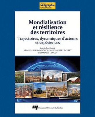 MONDIALISATION ET RESILIENCE DES TERRITOIRES