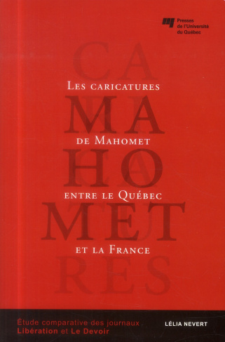 CARICATURES DE MAHOMET ENTRE LE QUEBEC ET LA FRANCE
