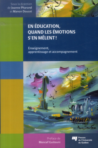 EN EDUCATION QUAND LES EMOTIONS S EN MELENT