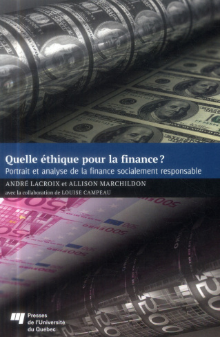 QUELLE ETHIQUE POUR LA FINANCE?