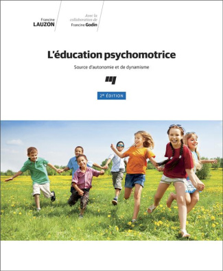 L'éducation psychomotrice