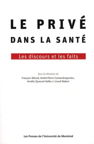 Le privé dans la santé. Les discours et les faits