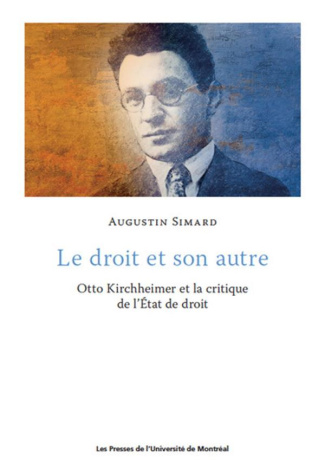 Le droit et son autre. Otto Kirchheimer et la critique de l'Etat de droit