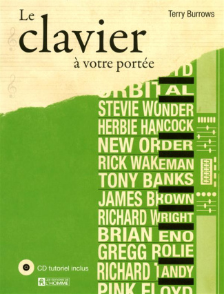 Le clavier à votre portée. Avec 1 CD audio