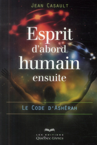 Esprit d'abord, humain ensuite