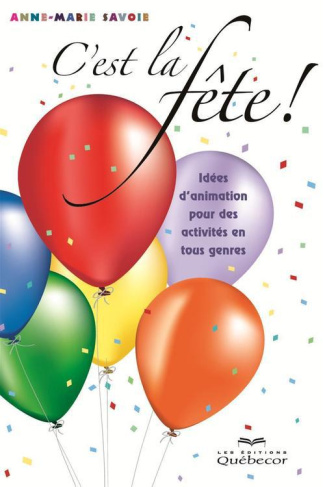 C'est la fête ! 3e édition
