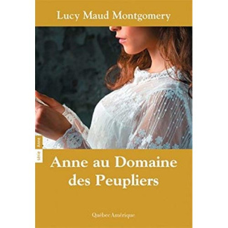 Anne Tome 4 : Anne au domaine des peupliers