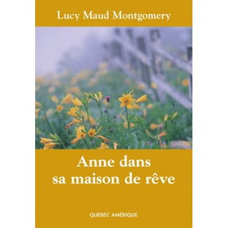 Anne Tome 5 : Anne dans sa maison de rêve