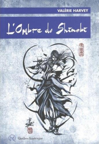 L'ombre du shinobi